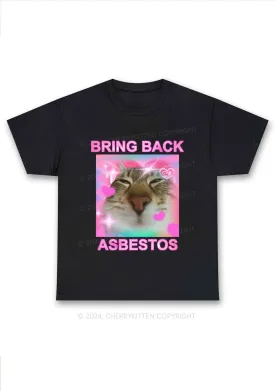 Bring Back Asbestos Y2K Chunky Shirt Cherrykitten